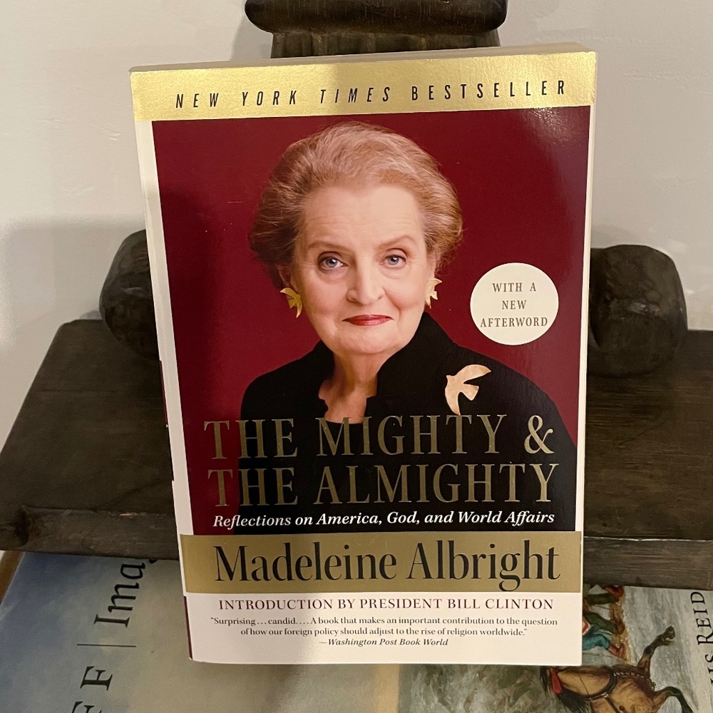Book. The Mighty and the Almighty   Madeleine Albright